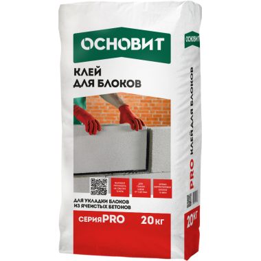 КЛЕЙ ДЛЯ БЛОКОВ ОСНОВИТ PRO КЛЕЙ ДЛЯ БЛОКОВ ОСНОВИТ PRO